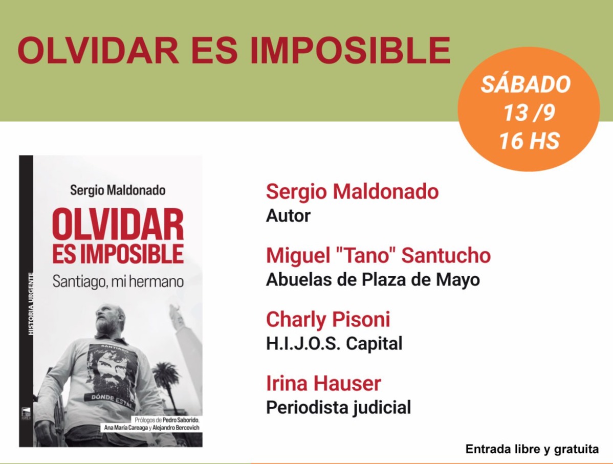 Presentación del libro “Olvidar es imposible”, de Sergio Maldonado